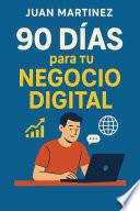 90 Días para Tu Negocio Digital