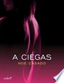 A ciegas