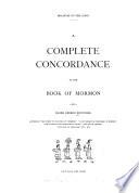 A Complete Concordance to the Book of Mormon