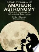 A Complete Manual of Amateur Astronomy