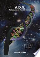 A.D.N. Antología de Noctámbulos