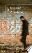 ¿A dónde vas'?