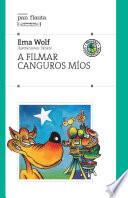 A filmar canguros míos