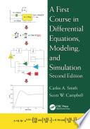 A First Course in Differential Equations, Modeling, and Simulation