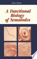 A Functional Biology of Nematodes