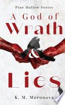A God of Wrath & Lies