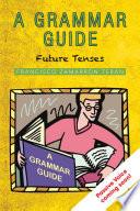A Grammar Guide