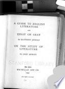 A Guide to English Literature, and Essay on Gray
