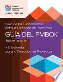 A Guide to the Project Management Body of Knowledge (PMBOK® Guide) - Seventh Edition and the Standard for Project Management (SPANISH)