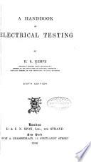 A Handbook of Electrical Testing