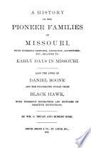 A History of the Pioneer Families of Missouri