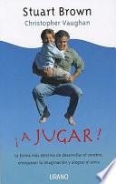 ¡A jugar!