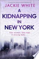 A Kidnapping in New York