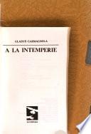 A la intemperie