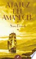 A LA LUZ DEL AMANECER