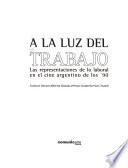 A la luz del trabajo