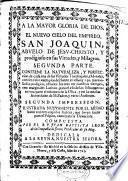 A la mayor gloria de Dios, en nuevo cielo del empiezo San Joaquin ...