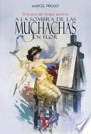 A la sombra de las muchachas en flor (En busca del tiempo perdido)