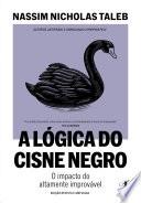 A lógica do Cisne Negro (Edição revista e ampliada)