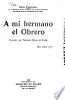 A mi hermano el obrero