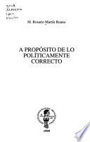 A propósito de lo políticamente correcto