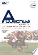 A Quechua - La conexión de Polo