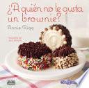 ¿A quién no le gusta un brownie?
