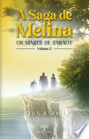 A Saga de Melina - Volume 2