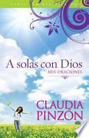 A Solas con Dios