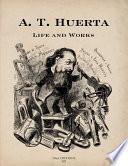 A.T. Huerta (1800-1874)