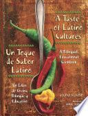 A Taste of Latino Cultures