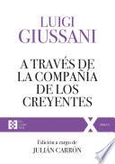 A través de la compañía de los creyentes