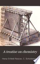 A Treatise on Chemistry