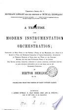 A treatise upon modern instrumentation and orchestration