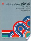 A treinta años de Plural (1971-1976)