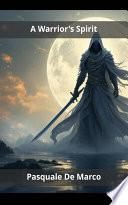 A Warrior's Spirit