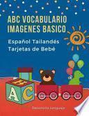ABC Vocabulario Imagenes Basico Español Tailandés Tarjetas de Bebé