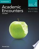 Academic Encounters Level 4 Student's Book Reading and Writing