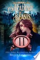 Academy Of Beasts II