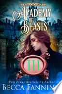 Academy Of Beasts III