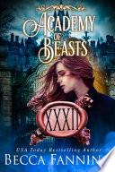 Academy Of Beasts XXXII