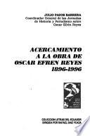 Acercamiento a la obra de Oscar Efrén Reyes, 1896-1996