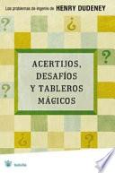 Acertijos, desafíos y tableros mágicos