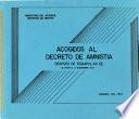 Acogidos al Decreto de amnistía