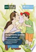 ACOGIMIENTO FAMILIAR: MANUAL PRÁCTICO