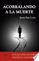 Acorralando a la muerte