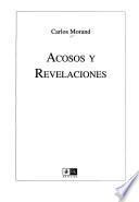 Acosos y revelaciones