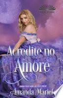Acredite No Amor