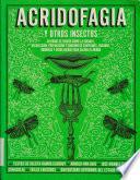 Acridofagia y otros insectos