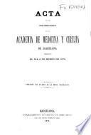 Acta de la sesión pública inaugural que la Academia de Medicina y Cirugía de Barcelona celebró el día 6 de Enero de 1870